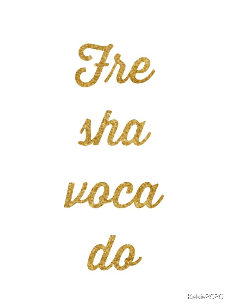 Fre sha voca do by Kelsie2020