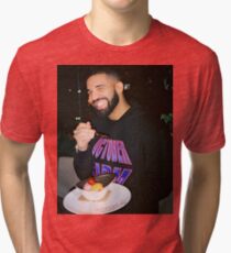 Drake being Drake Tri-blend T-Shirt