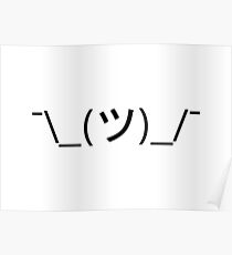 Shrug Emoticon ¯\_(ăƒ„)_/¯ Japanese Kaomoji Poster