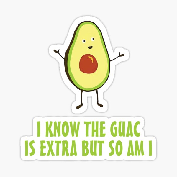 Artikel-Vorschau von Ich weiß, dass der Guac Extra ist, aber ich bin V7, designt und verkauft von TeeTimeGuys.
