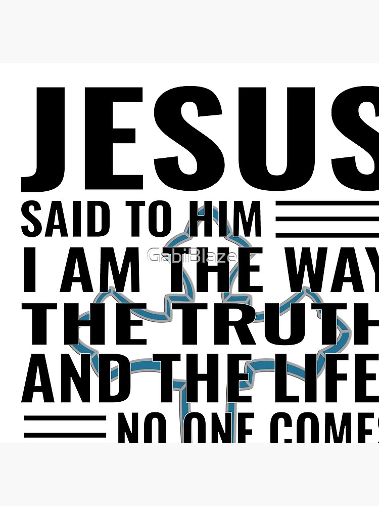Jesus　Verse　Life　The　Redbubble　for　The　Way　Sale　The　Bible　by　Truth　Art　Christian　Design　Print　Cross　Men　Board　GabiBlaze
