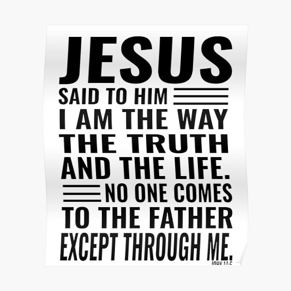 Jesus The Way Truth Life Christian Design Cross Men Women Bible Verse Blackpsd Poster By 7134