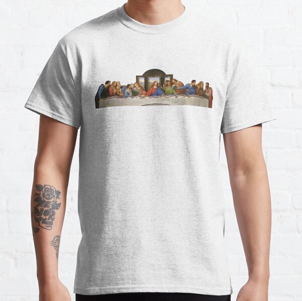 The last supper Classic T-Shirt