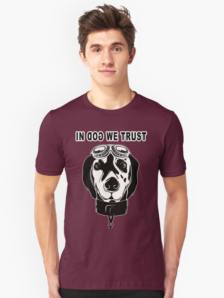 in dog we trust shirt