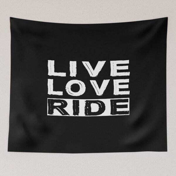 Item preview, Live, Love, Ride designed and sold by SmartStyle.