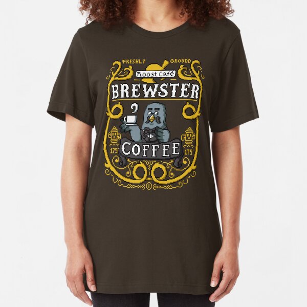 Brewster's Cup of Coo'ffee Slim Fit T-Shirt