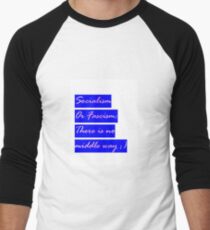 Socialism or Fascism - antifascist - 90s hipster tee Seinfeld colors Leftist Socialist Men's Baseball ¾ T-Shirt