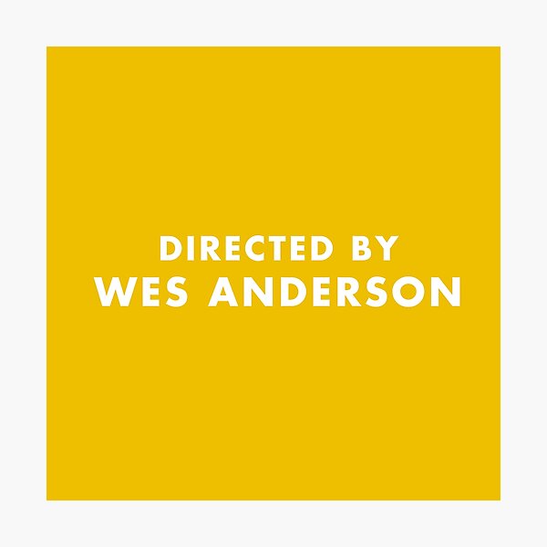 Item preview, Directed by Wes Anderson - Mustard designed and sold by SydneyKoffler.