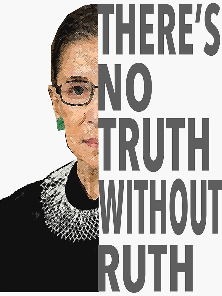 Thumbnail 3 of 3, Sticker, There's No Truth Without Ruth designed and sold by TeeShirtCo.