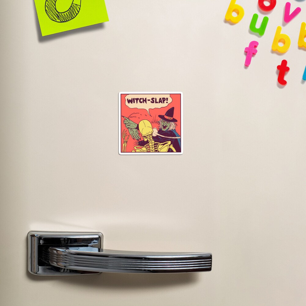 Witch-Slap Magnet