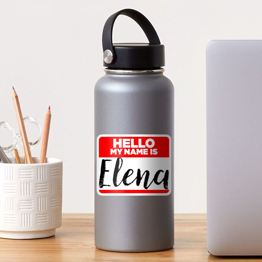 my-name-is-elena-names-tag-hipster-sticker-shirt-sticker-for-sale