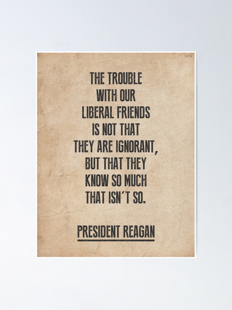 Alternate view of President Reagan Quote Poster