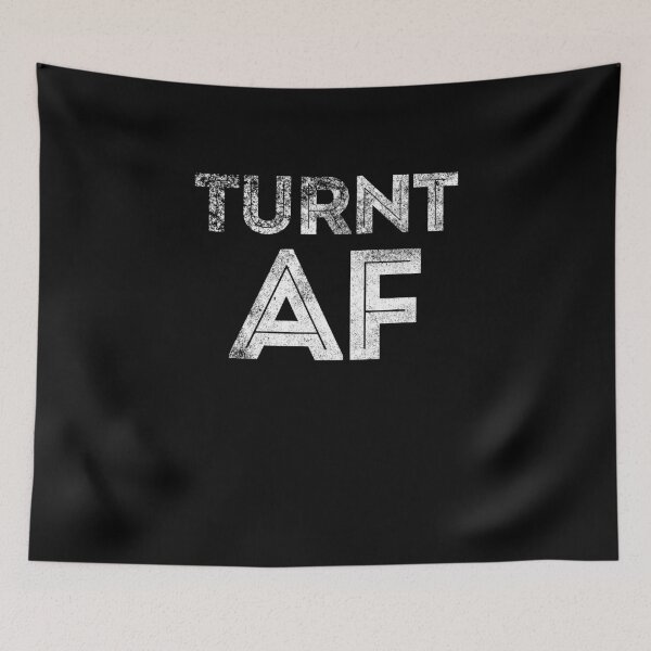 Item preview, Turnt AF designed and sold by Jockeybox.