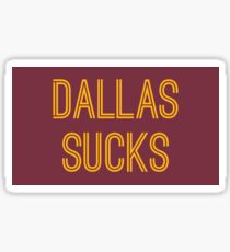 Dallas Sucks - Burgundy/Gold (Washington) Sticker