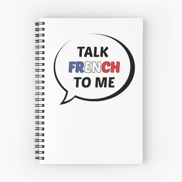 Item preview, Talk French to Me designed and sold by UnderwaterSky.
