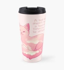 "A Bad Day Doesn't Mean a Bad Life" Peachy Sky Cat Travel Mug