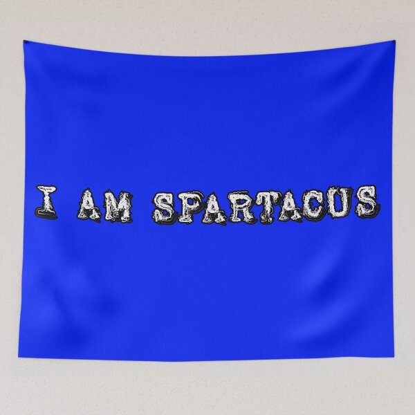 Item preview, I Am Spartacus designed and sold by It's Just Me.