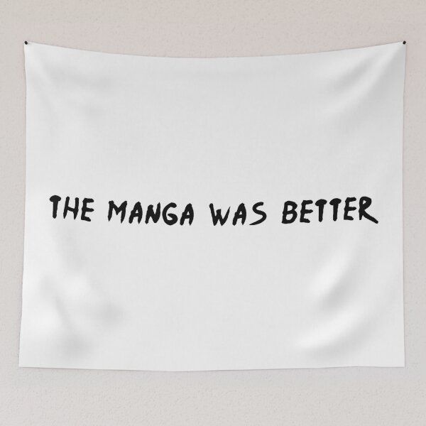 Item preview, The Manga was Better designed and sold by KinkyKaiju.