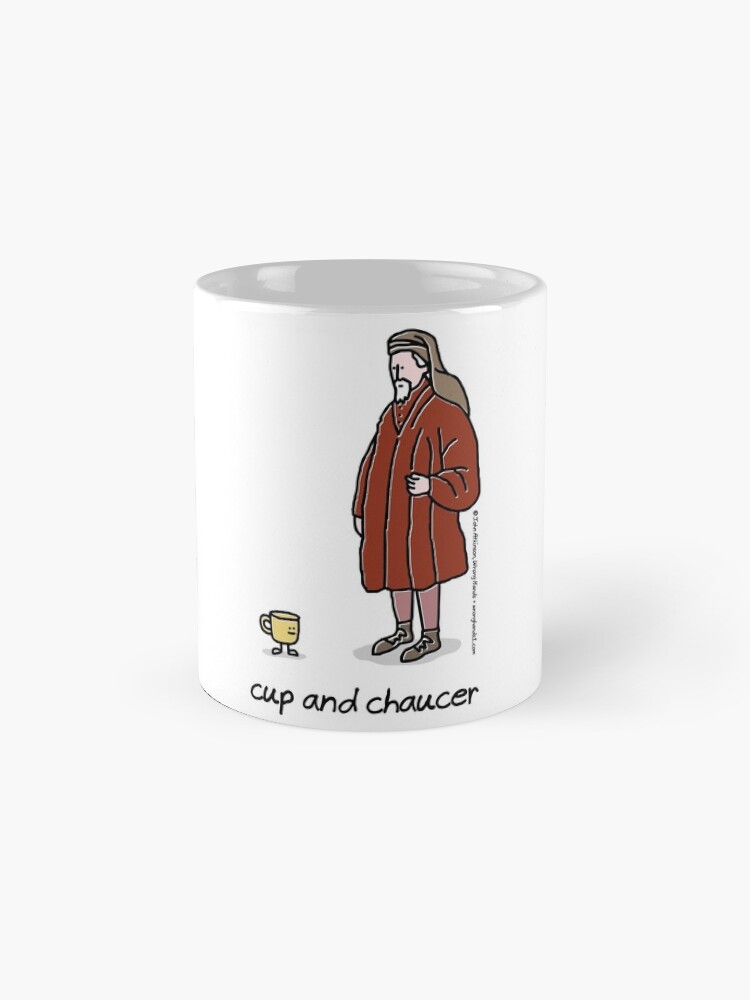 "cup and chaucer" Mug by WrongHands Redbubble