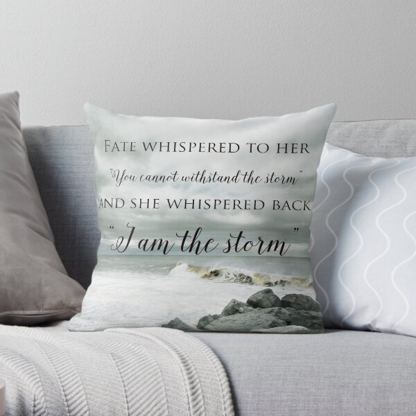 Fate Whispered to Her Throw Pillow