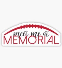 Meet Me at Memorial 2 Sticker