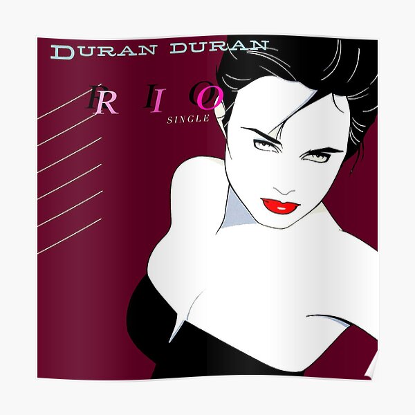 Duran Rio Posters | Redbubble