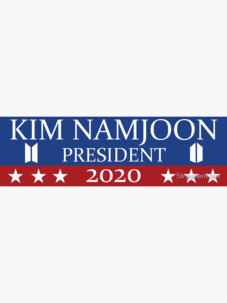 "Kim Namjoon for President 2020!" Sticker for Sale by StrawberriJam