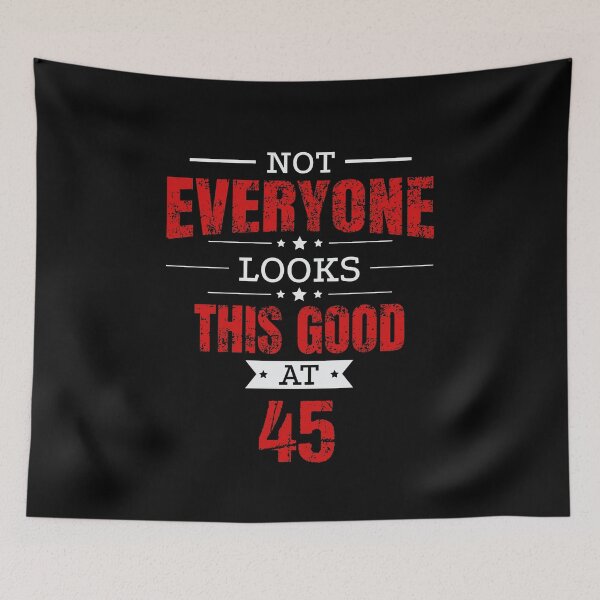 Artikelvorschau, 45th Birthday Gift Retro Fourty Five 45 Years Looks This Good Red entworfen und verkauft von haselshirt.