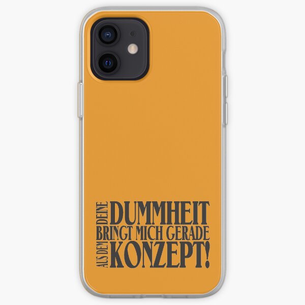 Your stupidity brings me currently out of the concept! iPhone Soft Case