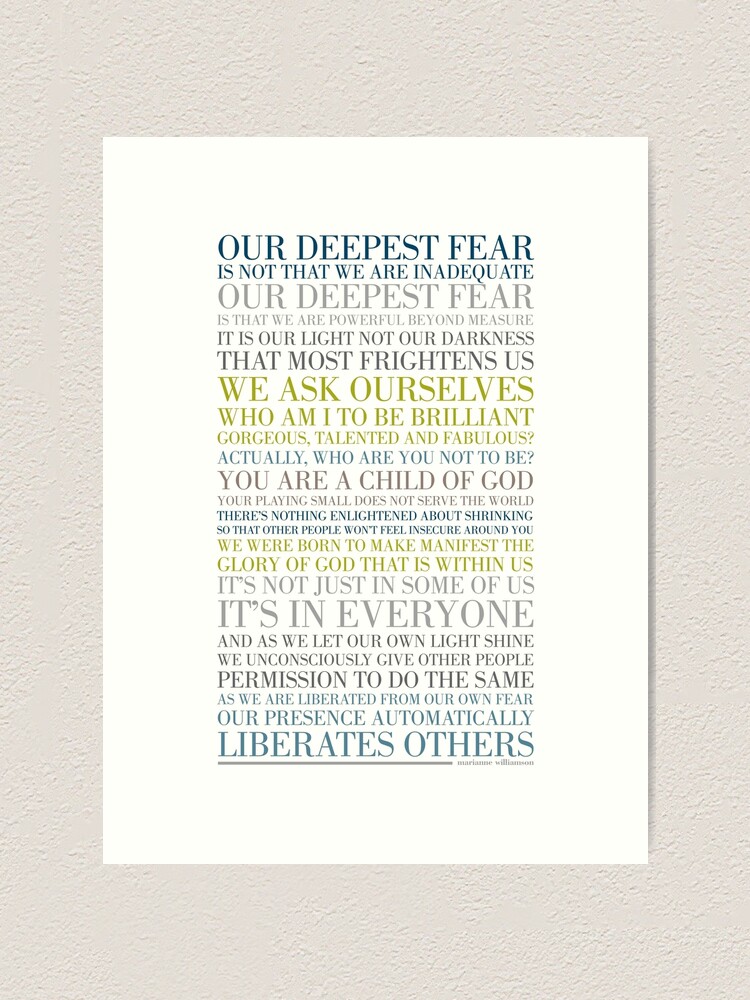 Our Deepest Fear By Marianne Williamson Multi Coloured Art Print By Typographytales Redbubble