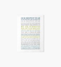 Our deepest fear by Marianne Williamson (Multi-coloured) Art Board