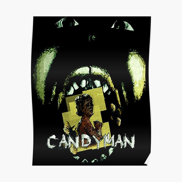Candyman Posters Redbubble
