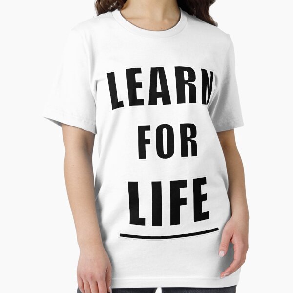Item preview, Learn for Life Gift Idea Life Wisdom designed and sold by MakeItIsi.