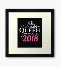 Already Queen of 2018 Framed Print