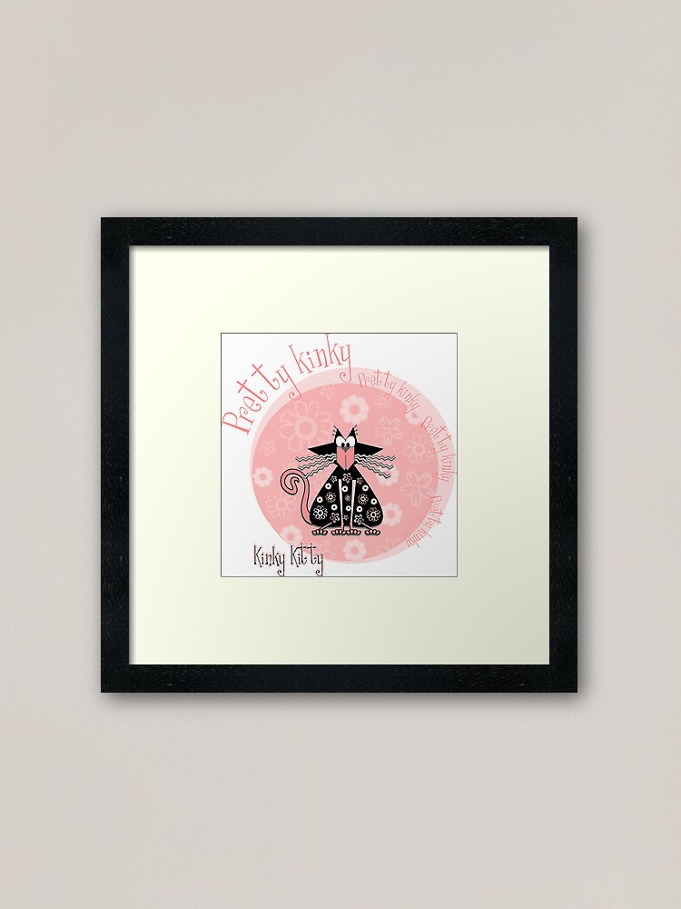Alternate view of KINKY KITTY - Pretty Kinky Framed Art Print