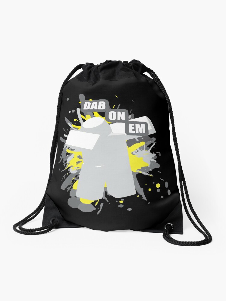 Roblox Dabbing Drawstring Bag By Rainbowdreamer Redbubble - roblox dabbing sleeveless top by rainbowdreamer