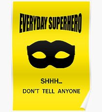 Everyday Superhero Poster