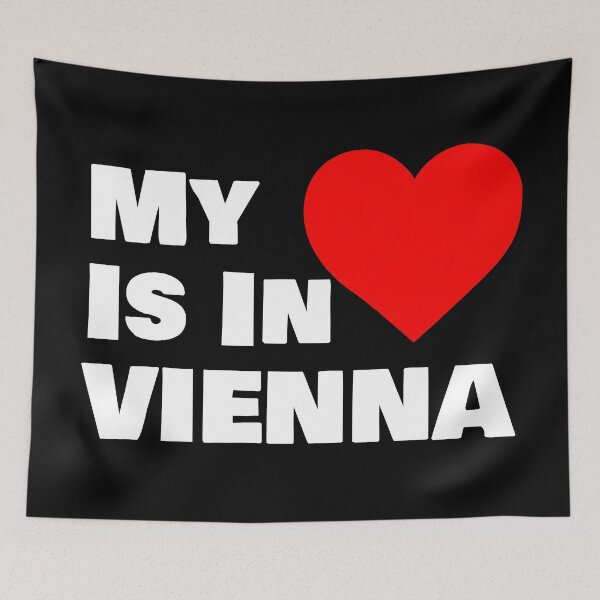 Item preview, My Heart Is In Vienna designed and sold by chriswilson111.
