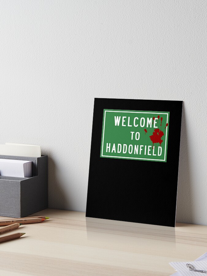 Welcome to Haddonfield | Art Board Print