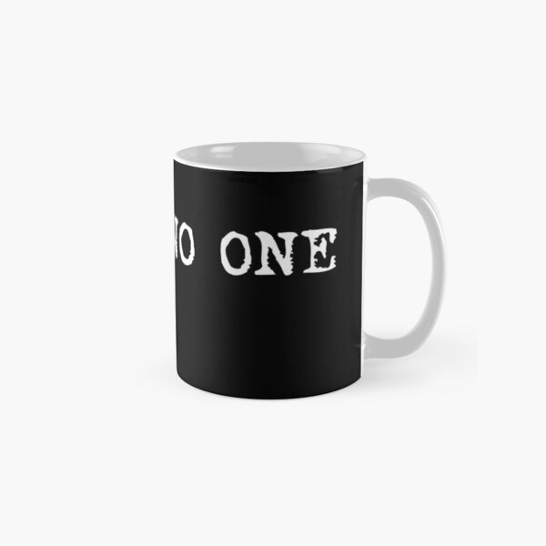 Trust no one Classic Mug