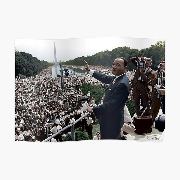 MLK's March On Washington, August 27, 1963 Poster