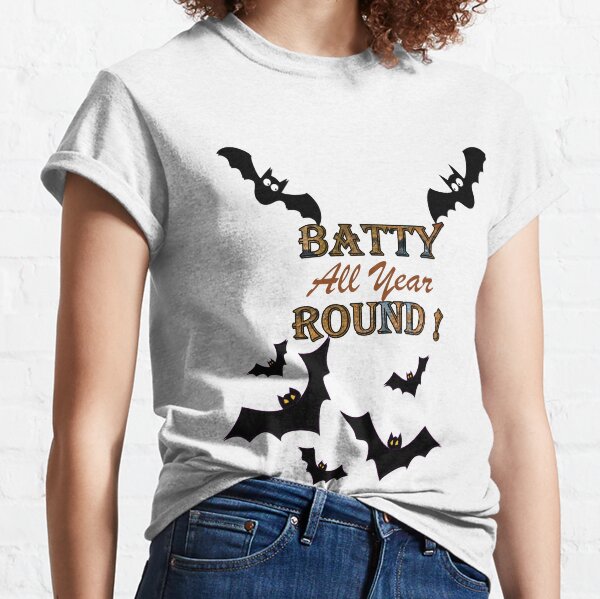 Bat Funny, Halloween BATTY ALL YEAR ROUND! Cute Bats Design, Available on many products, mugs, stickers, shirts... Classic T-Shirt