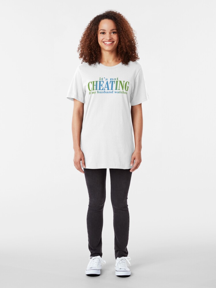 it's not cheating if my husband watches t shirt