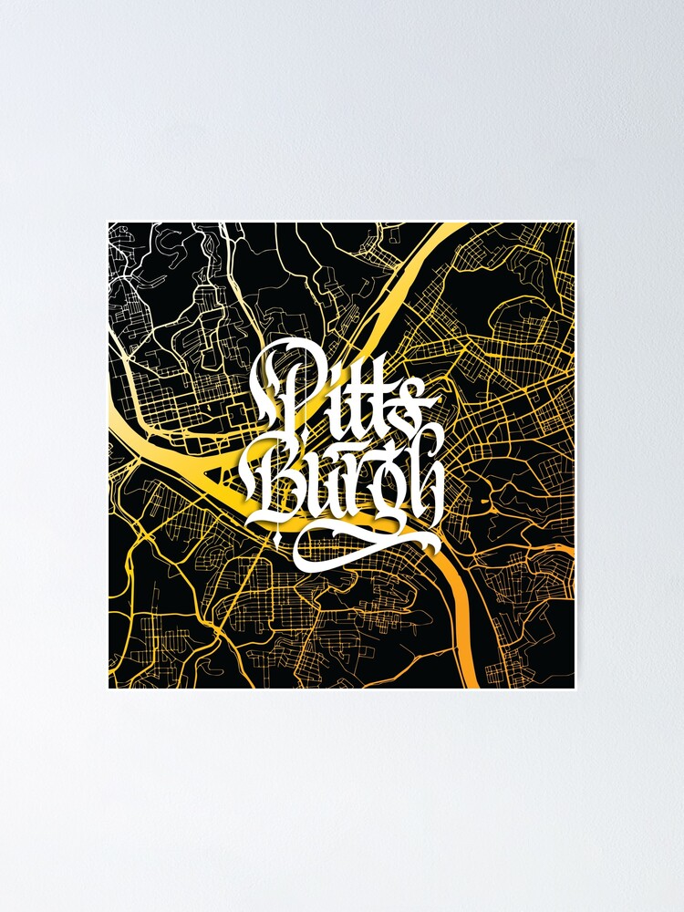 "Pittsburgh Map Black And Yellow Calligraphy" Poster For Sale By ...