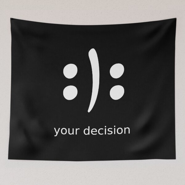 Item preview, your decision smiley designed and sold by RetroFuchs.