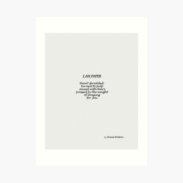 I Am Paper Art Print