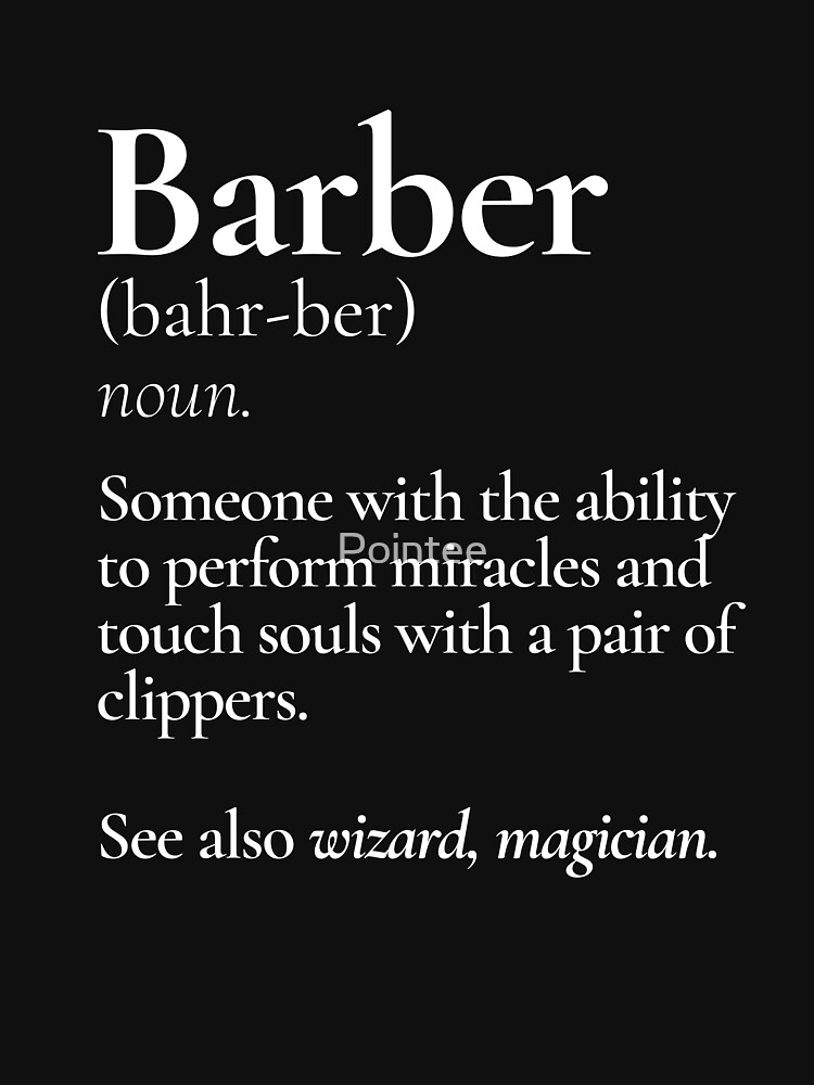 "Barber Definition" Tshirt by Pointee Redbubble