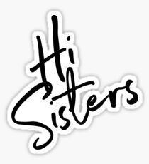 sisters Sticker