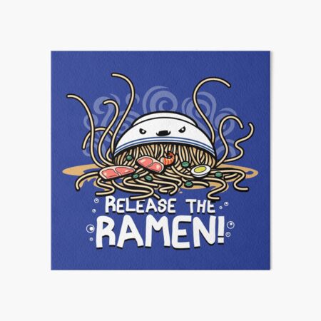 Release the Ramen Art Board Print