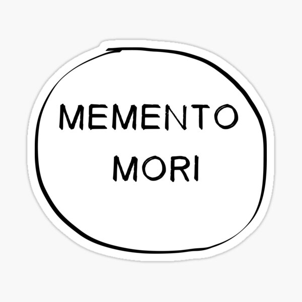 Memento Mori Sticker